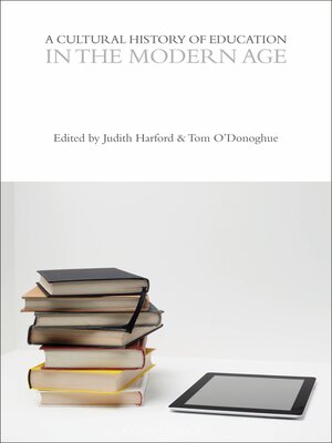 cover image of A Cultural History of Education in the Modern Age